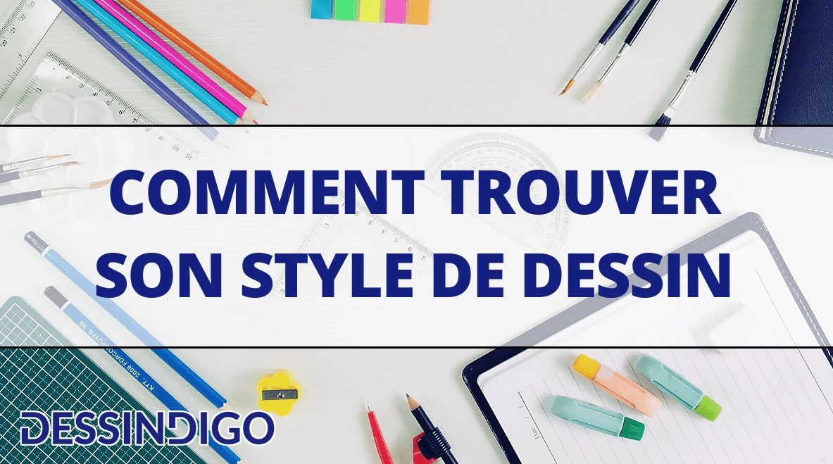 Trouver son style de dessin