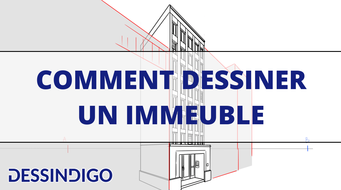 Réaliser un dessin d'immeuble