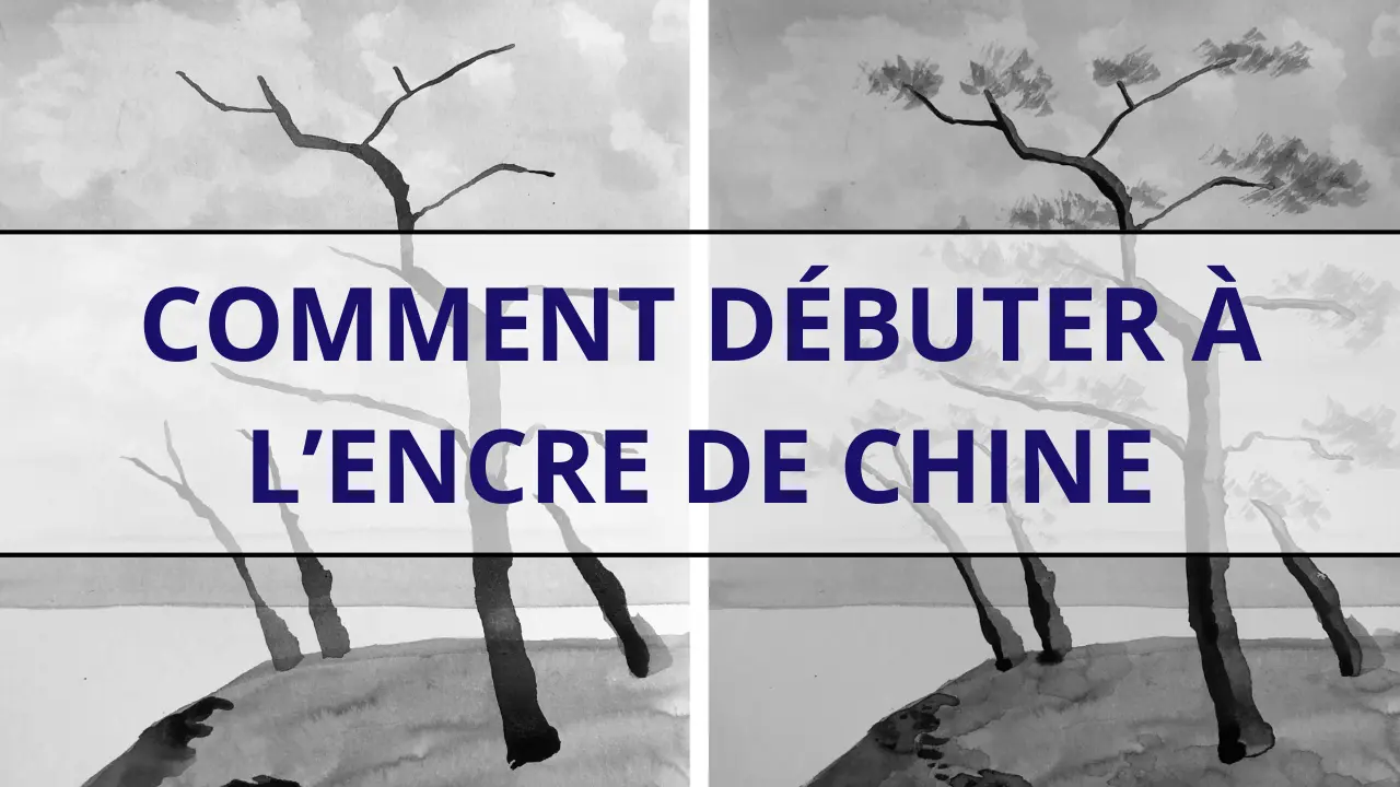 Comment débuter à l’encre de Chine ?