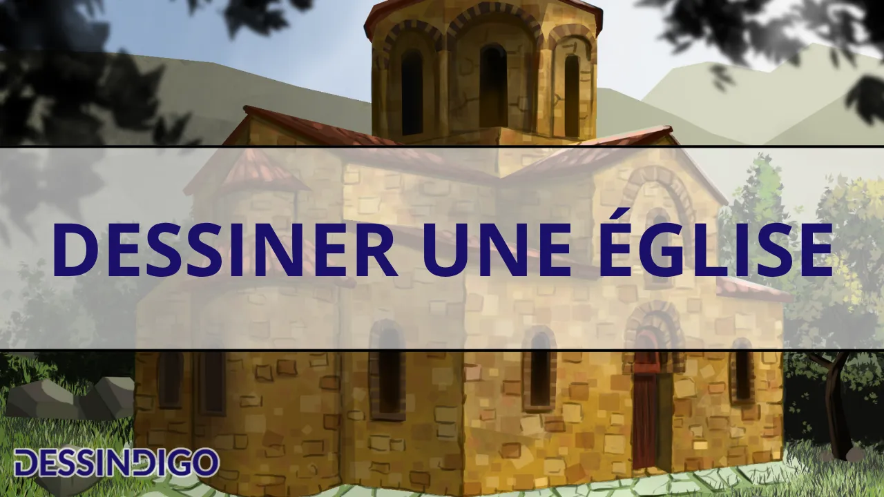 Dessiner une église