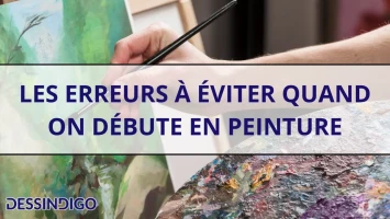Les erreurs à éviter quand on débute en peinture