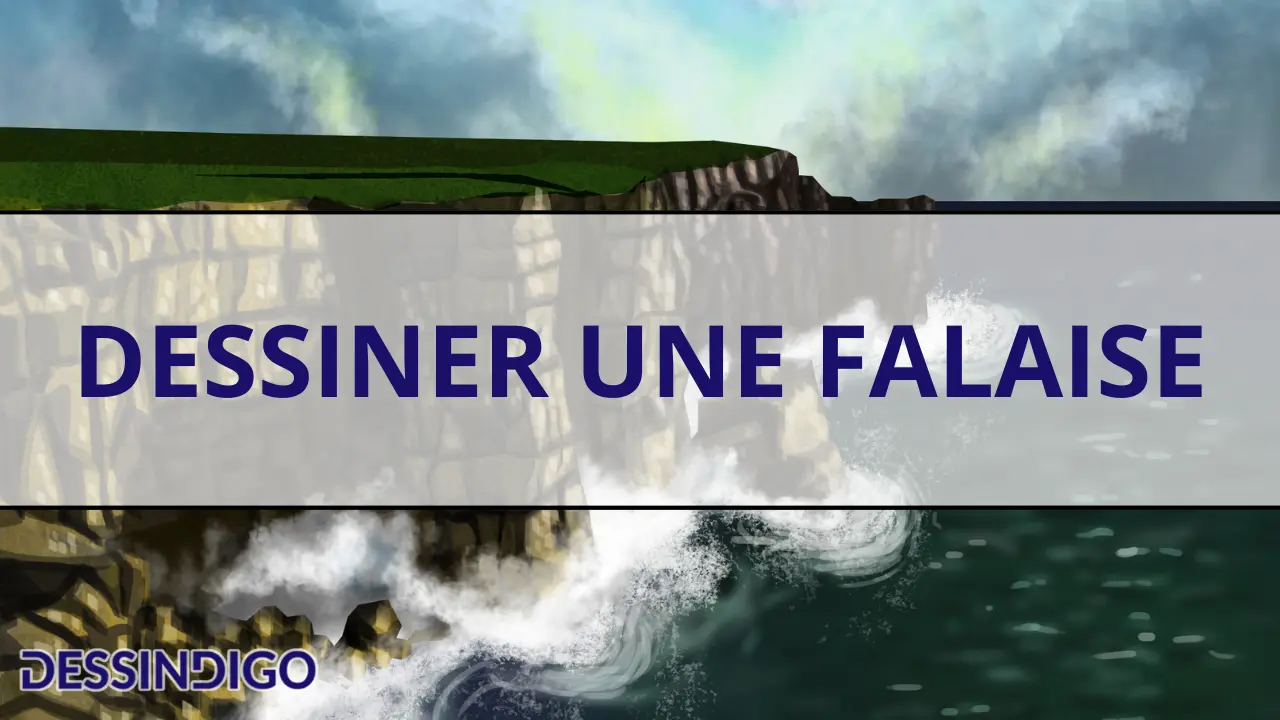 Dessiner une falaise