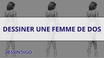 Dessiner une femme de dos