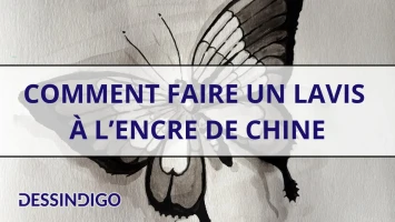 Comment faire un lavis à l’encre de Chine