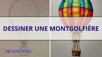 Dessiner une montgolfière