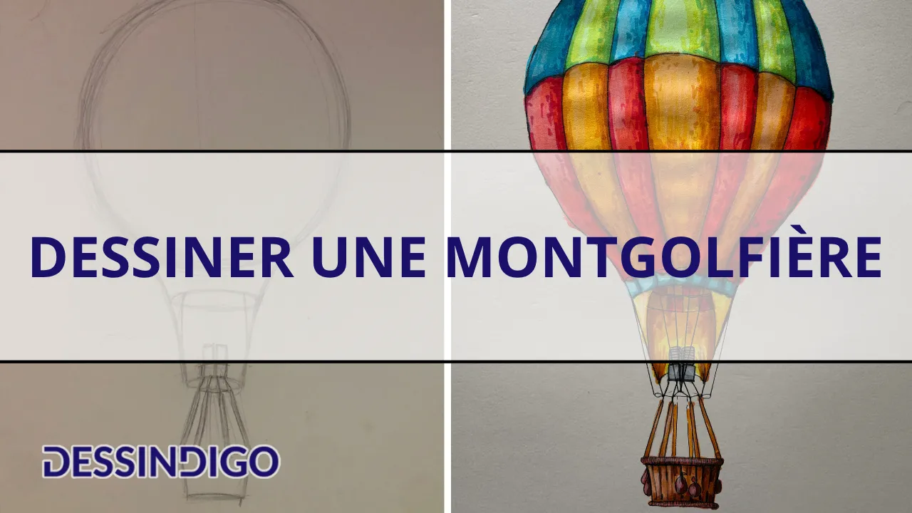 Dessiner une montgolfière