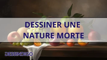 Dessiner une nature morte