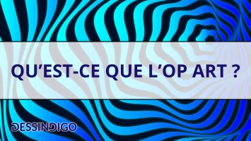 Qu’est-ce que l’Op Art ?