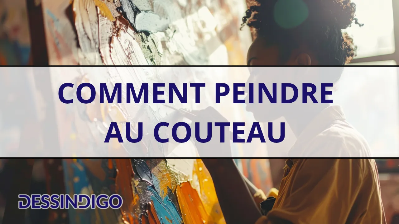 Comment peindre au couteau