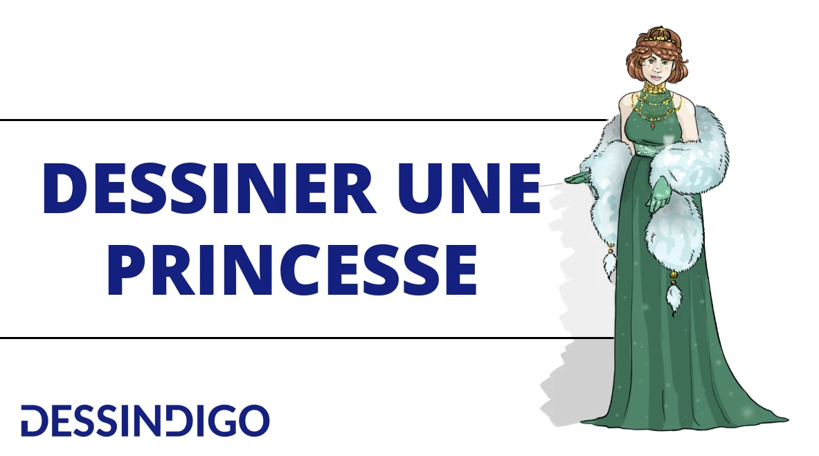Comment dessiner une princesse