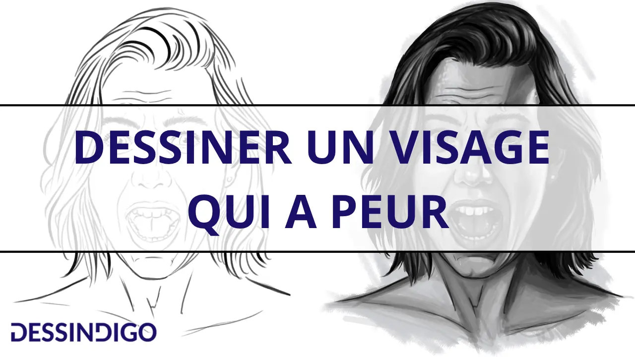 Dessiner un visage qui a peur